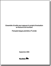 Ensemble d'outils pour appuyer le projet d'évaluation en lecture et en écriture, français langue première, 8e année