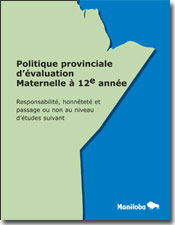 Politique provinciale d'évaluation, maternelle à 12e année