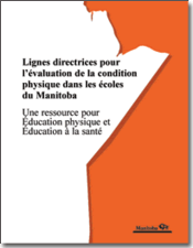 Lignes directrices pour l'évaluation de la condition physique