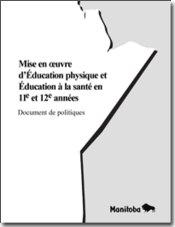 Mise en œuvre d'Éducation physique et Éducation à la santé en 11e et 12e années - Document de politiques