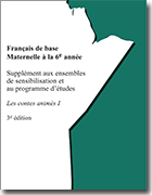 Page couverture du document  - Supplément aux ensembles de sensibilisation et au programme d'études : les contes animés I