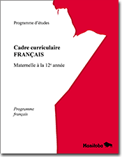 Page couverture - Français (Programme français) : Programme d'études, cadre curriculaire, maternelle à la 12e année