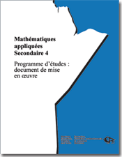 Mathématiques appliquées - Secondaire 4, programme d'études : document de mise en œuvre