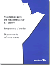 Mathématiques du consommateur 11e année - Programme d'études : document de mise en œuvre