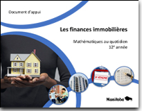 Le financement immobilière, mathématiques au quotidien 12e année - Document d’appui