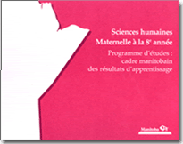 Cadre manitobain des résultats d'apprentissage en sciences humaines