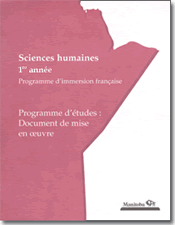 Sciences humaines, 1re année, programme d'immersion française, programme d'études : document de mise en œuvre