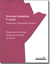 Sciences humaines, 5e année, programme d'immersion française, programme d'études : document de mise en œuvre