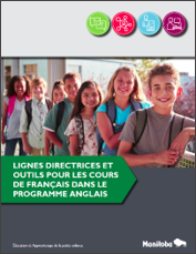 Lignes directrices et outils pour les  cours de fran&ccedil;ais dans le Programme anglais